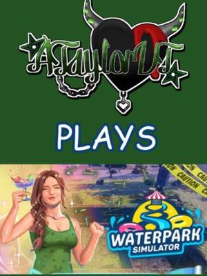 Who let me be in charge of a waterpark? Live almosts everyday on Twitch! #fyp #vtuber #twitch #waterparksimulator #streamer
