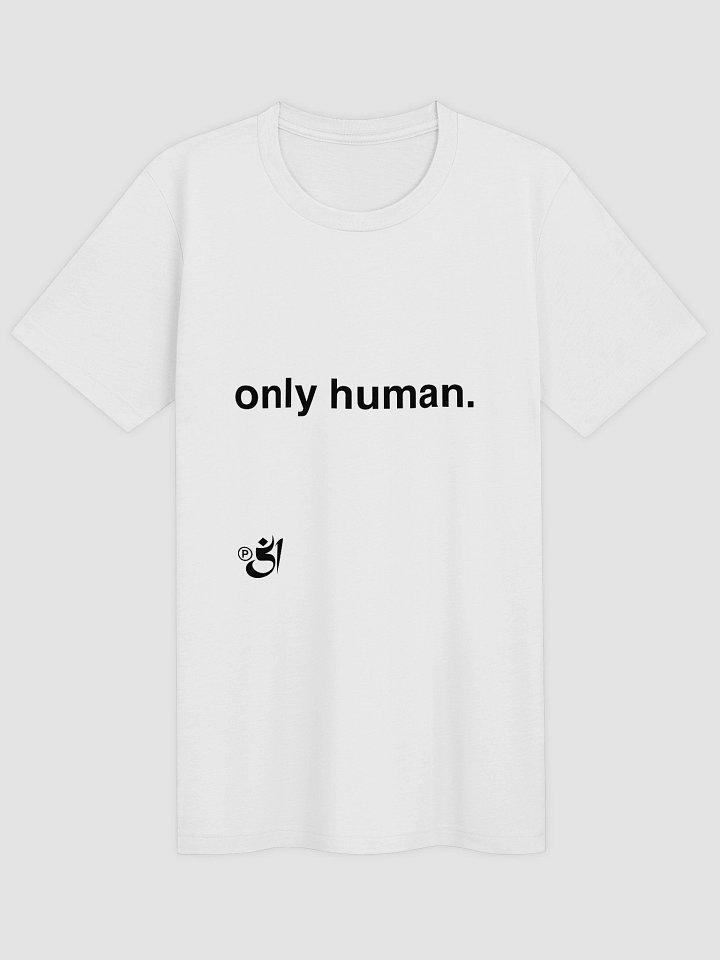 only human. tee product image (1)