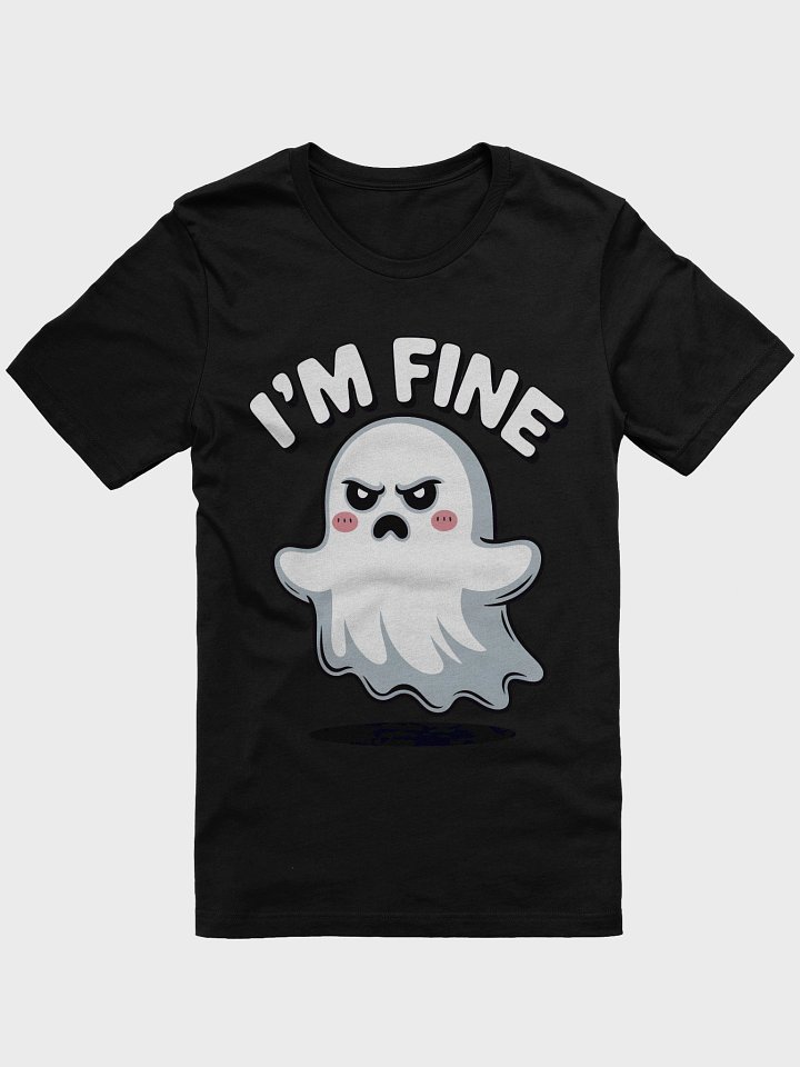 I'M FINE Ghost Cartoon T-Shirt product image (1)