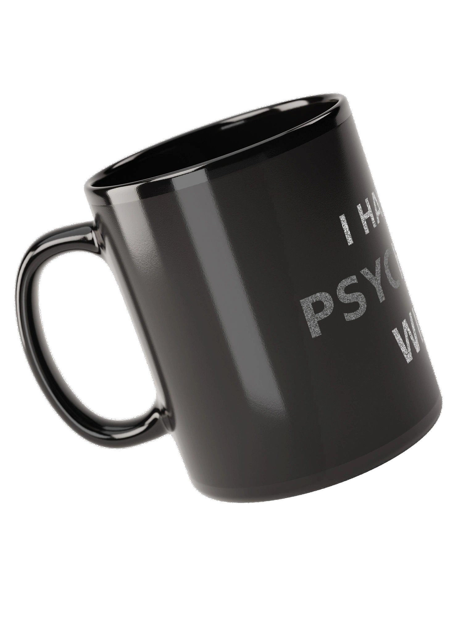 "I Have a psycHOTic Wife" Mug product image (5)