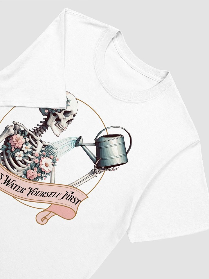 Always Water Yourself First Skeleton Floral Graphic Tee" product image (1)