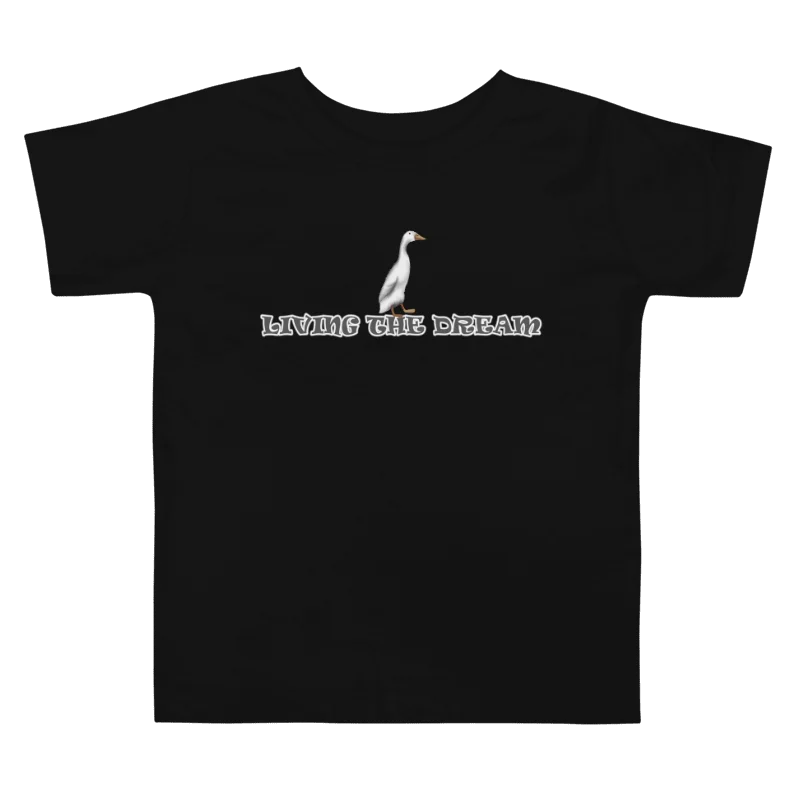 Duck "LIVING THE DREAM", Toddler T-Shirt - Bella+Canvas product image (1)