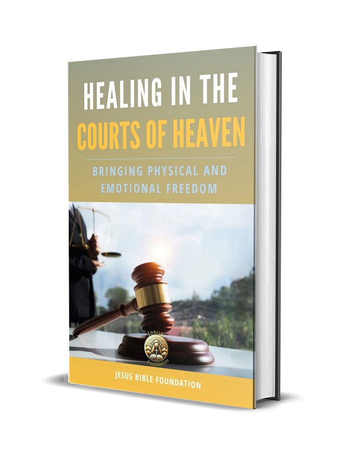 Healing in the Courts of Heaven: Bringing Physical and Emotional Freedom product image (1)