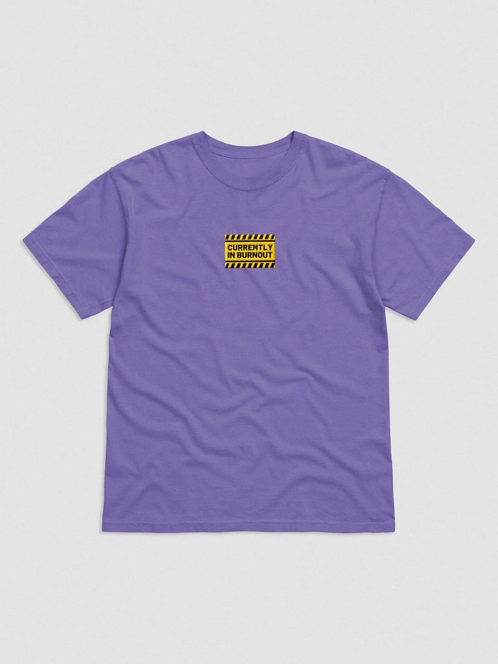 CURRENTLY IN BURNOUT embroidered garment-dyed tee product image (1)