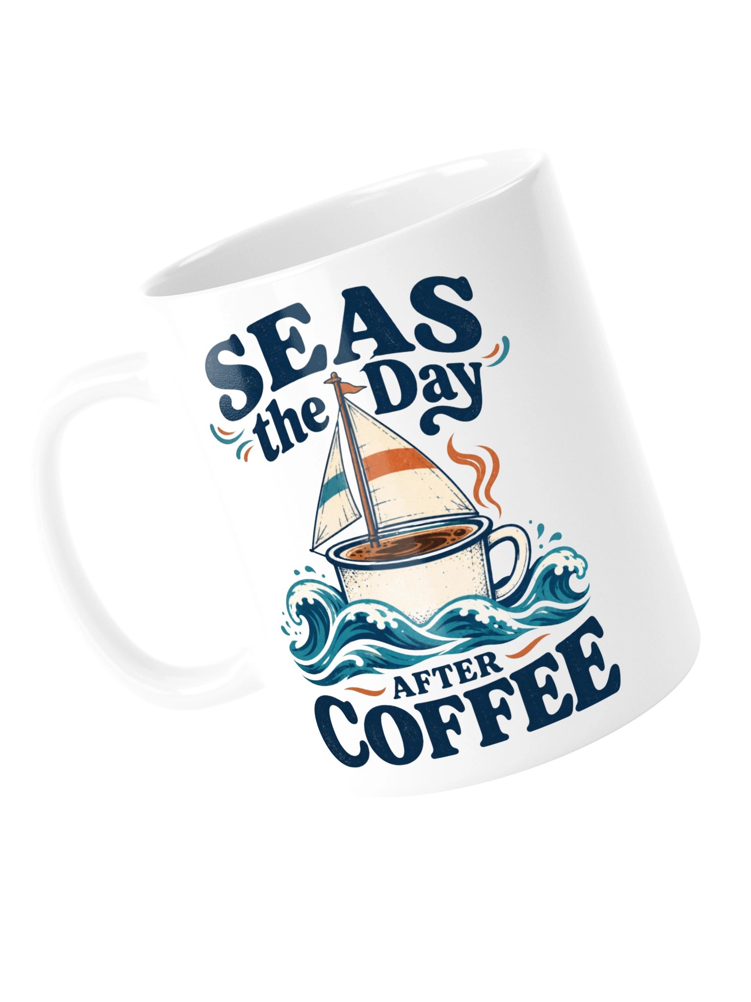 Seas the Day After Coffee Mug product image (5)