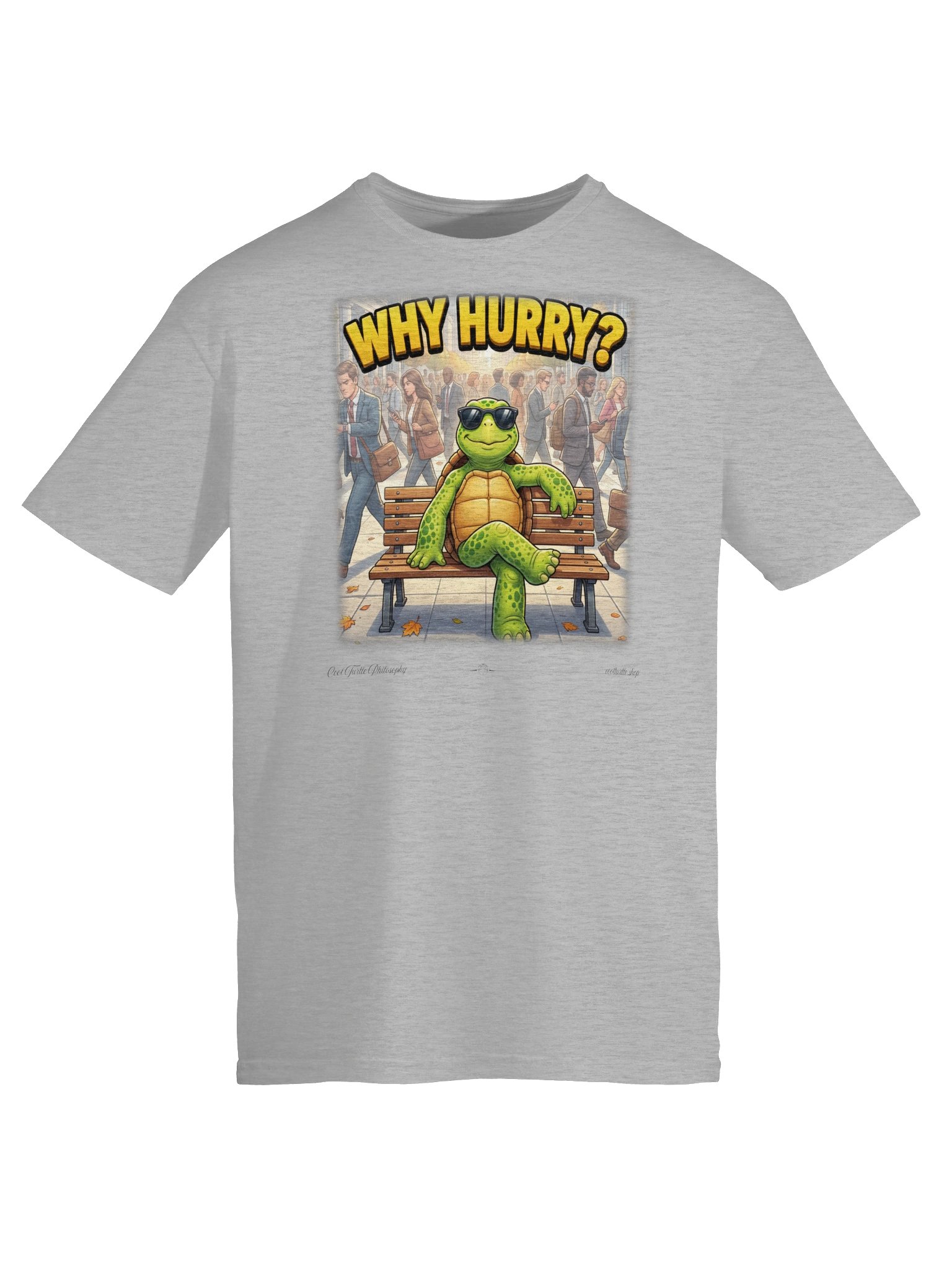 WHY HURRY? — Gildan 64000 Softstyle T-Shirt product image (4)