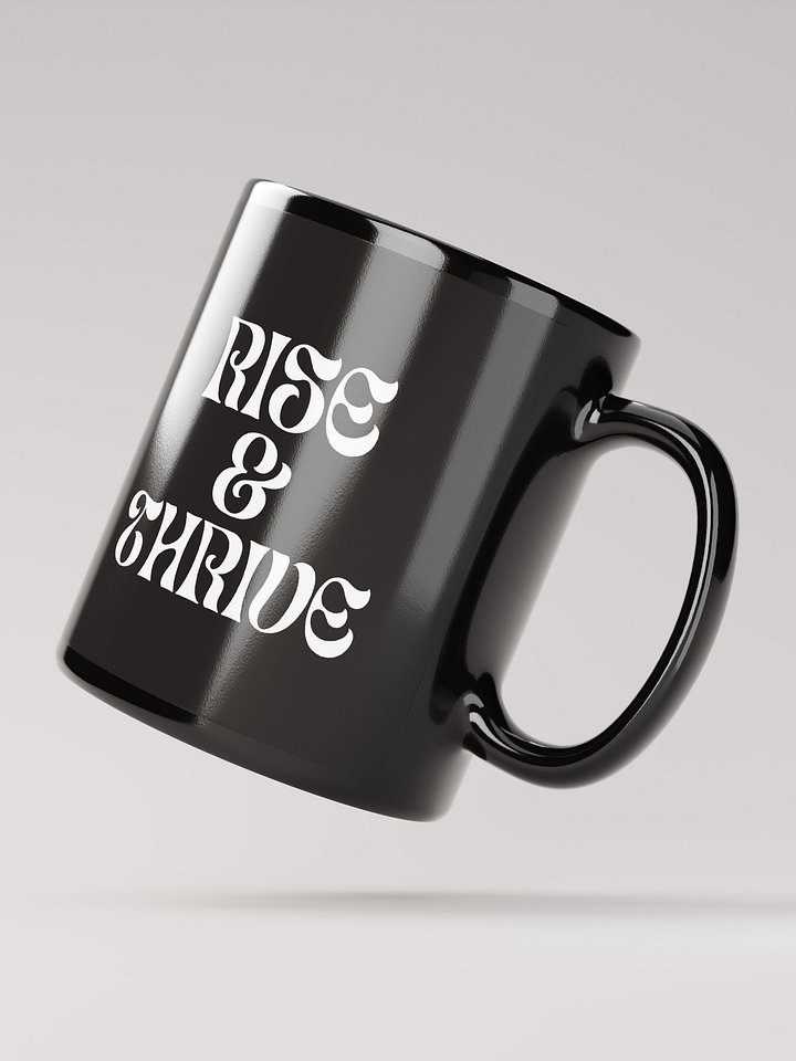 Rise & Thrive Mug product image (4)