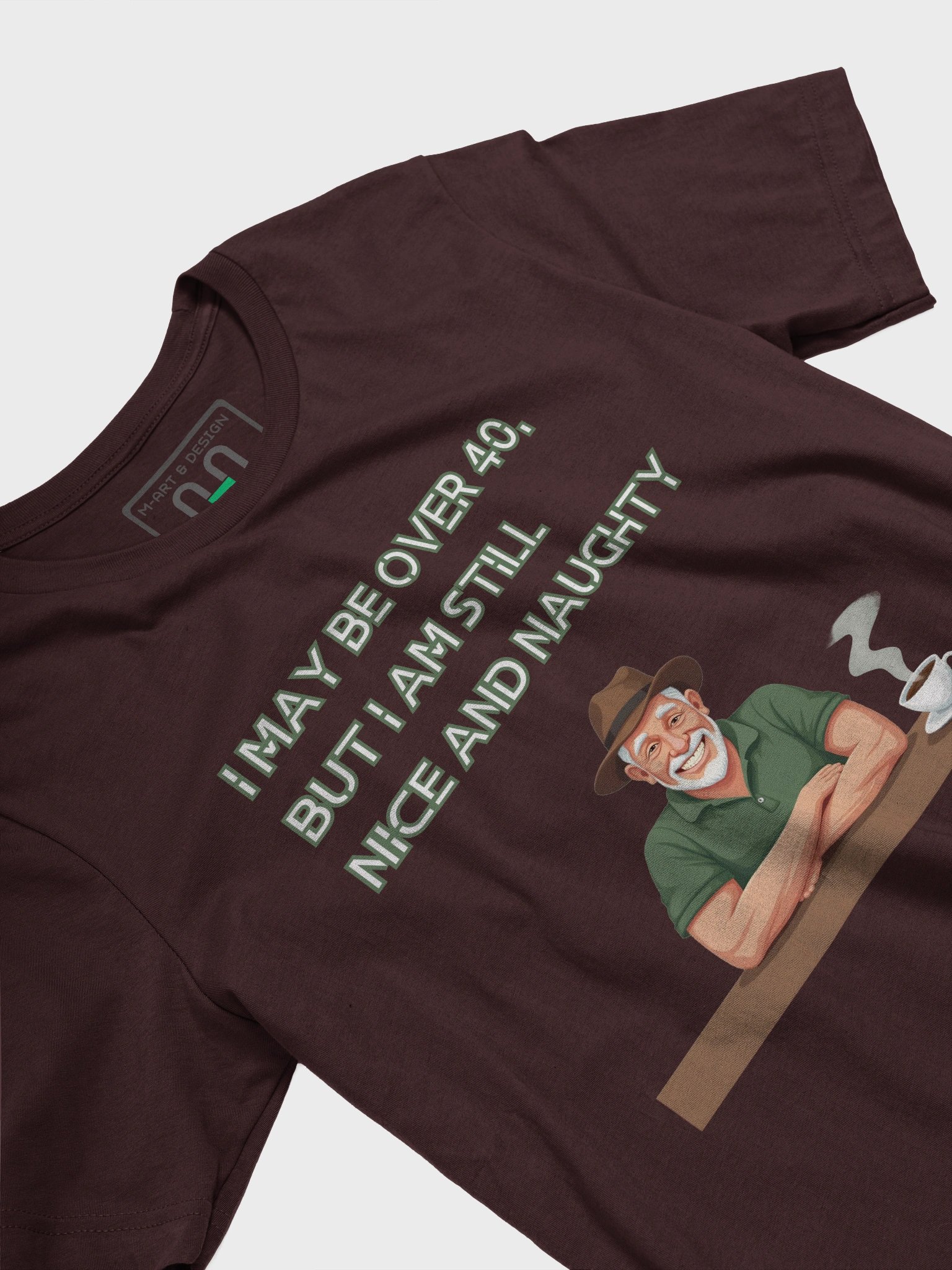 Still Nice, Slightly Naughty — 40 & Flirtin - T-Shirt product image (3)
