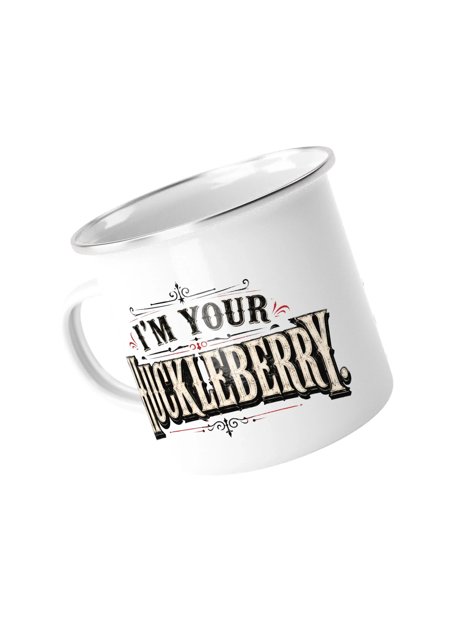 I’m Your Huckleberry Enamel Mug