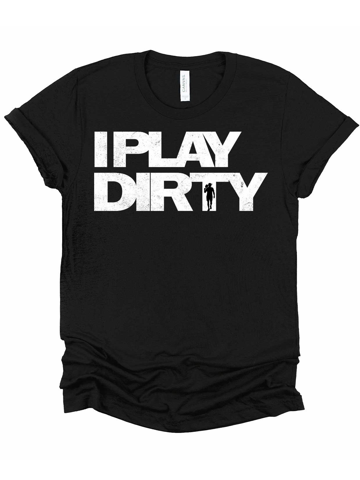I Play Dirty Shirt – Funny Pickleball Shirt for Men product image (1)