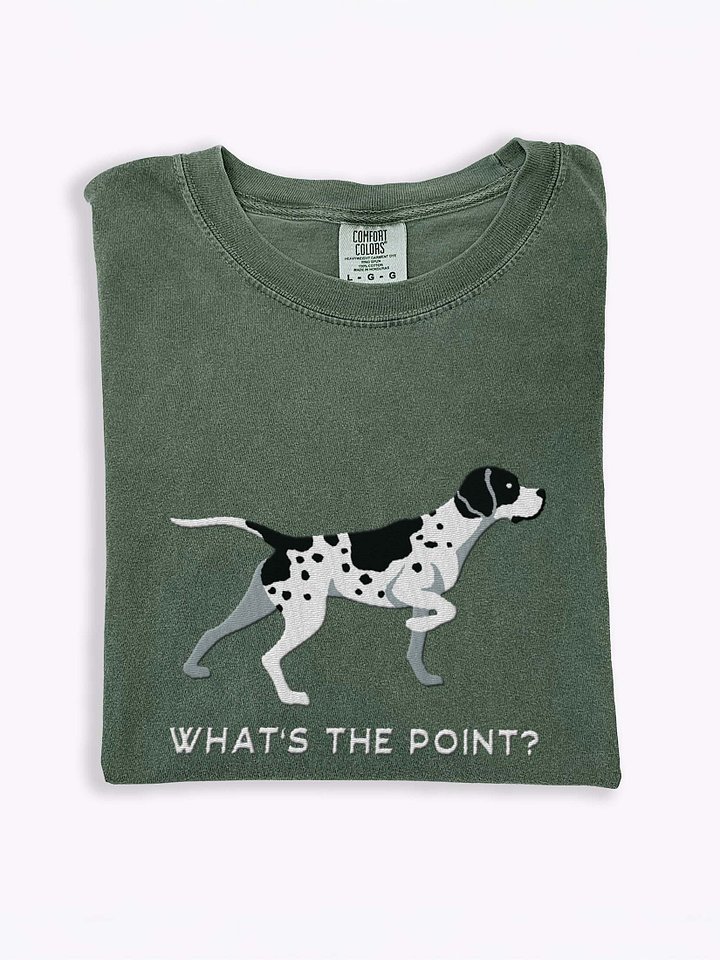 What's the Point? T-Shirt(Embroidered) of an English Pointer(Black & White) product image (2)
