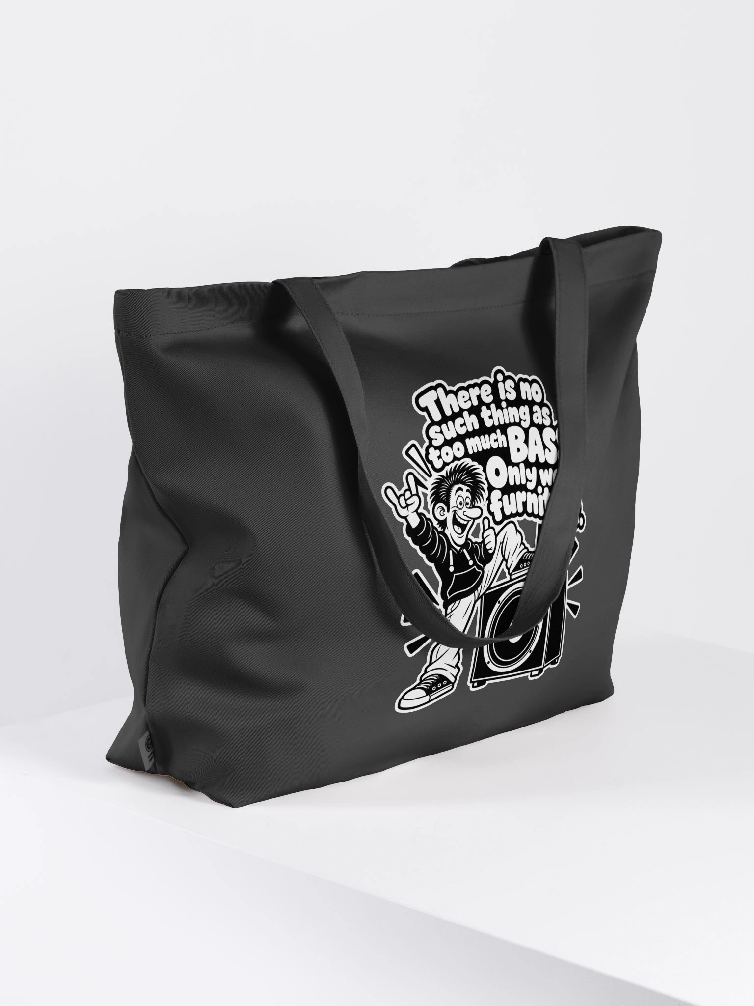There Is No Thing Too Much Bass, Only Weak Furniture - Tote product image (4)