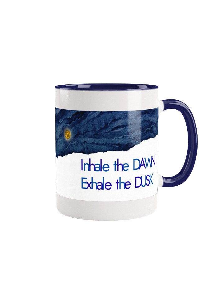 Inhale the Dawn- Exhale the Dusk product image (1)