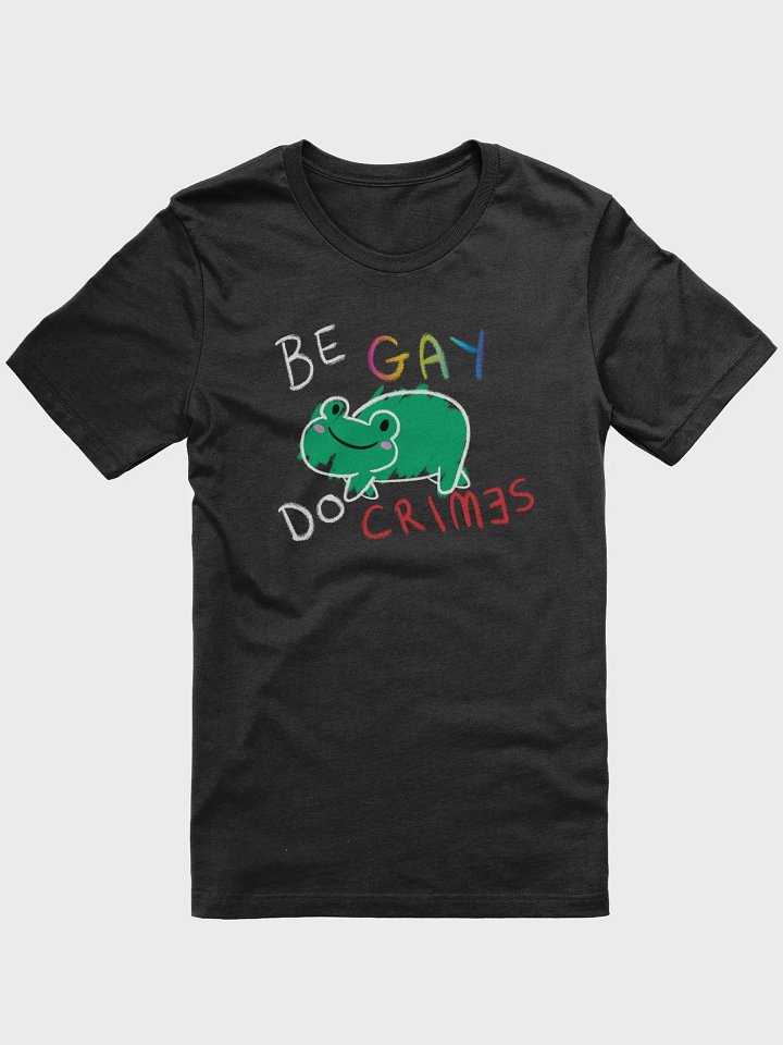 Be Gay Do Crimes Shirt product image (1)