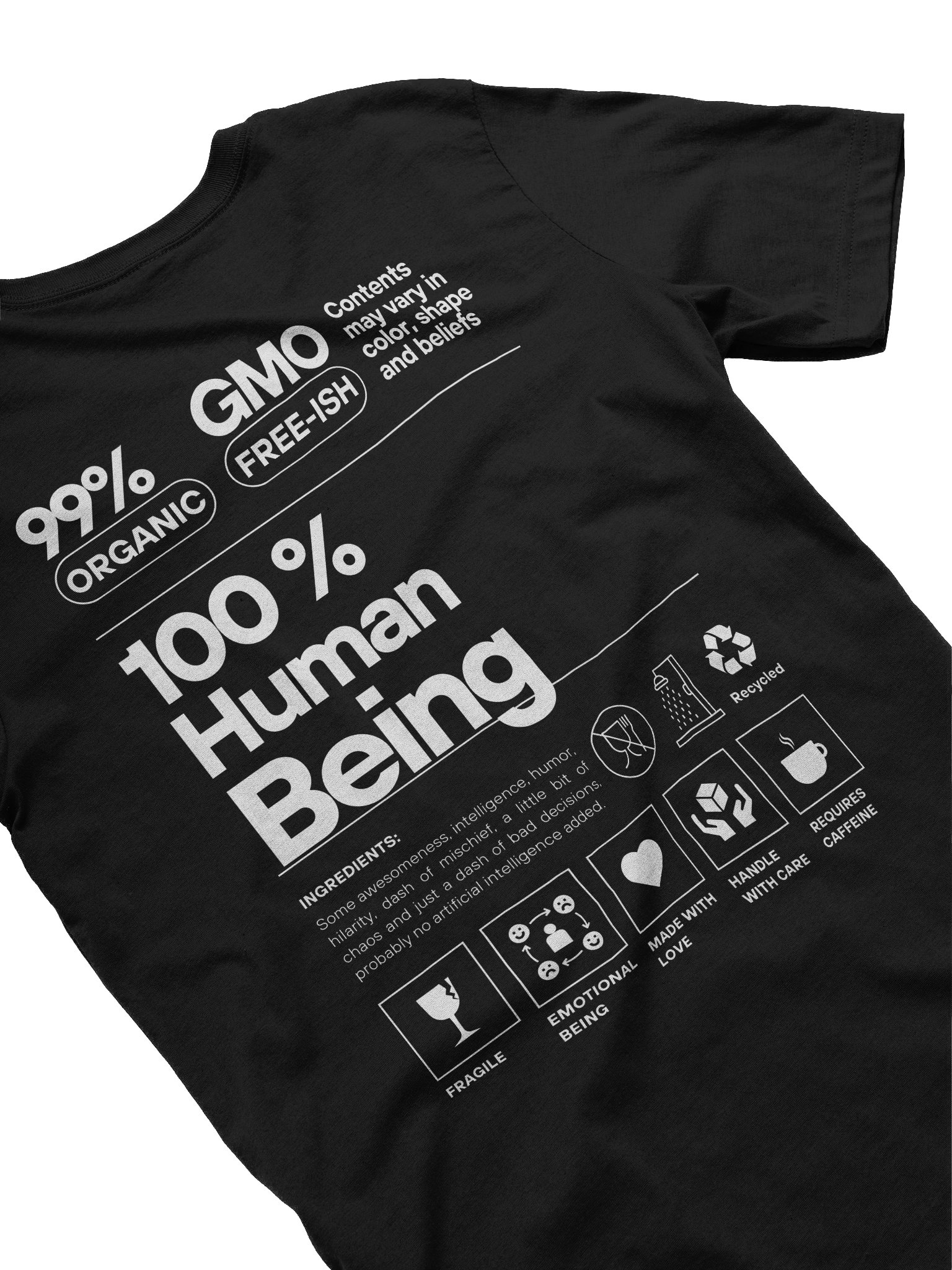 Be Yourself 100% Human T-Shirt product image (4)