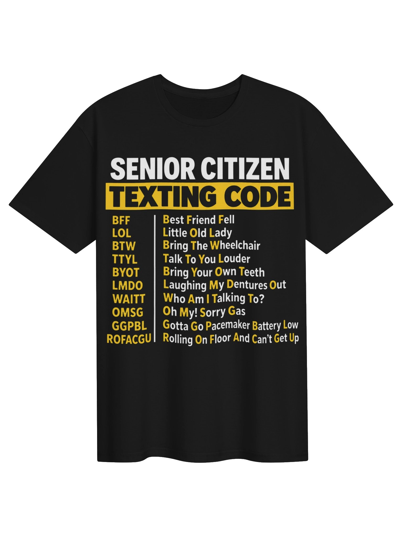 Senior Citizen Texting Code – Funny Senior T-Shirt product image (11)