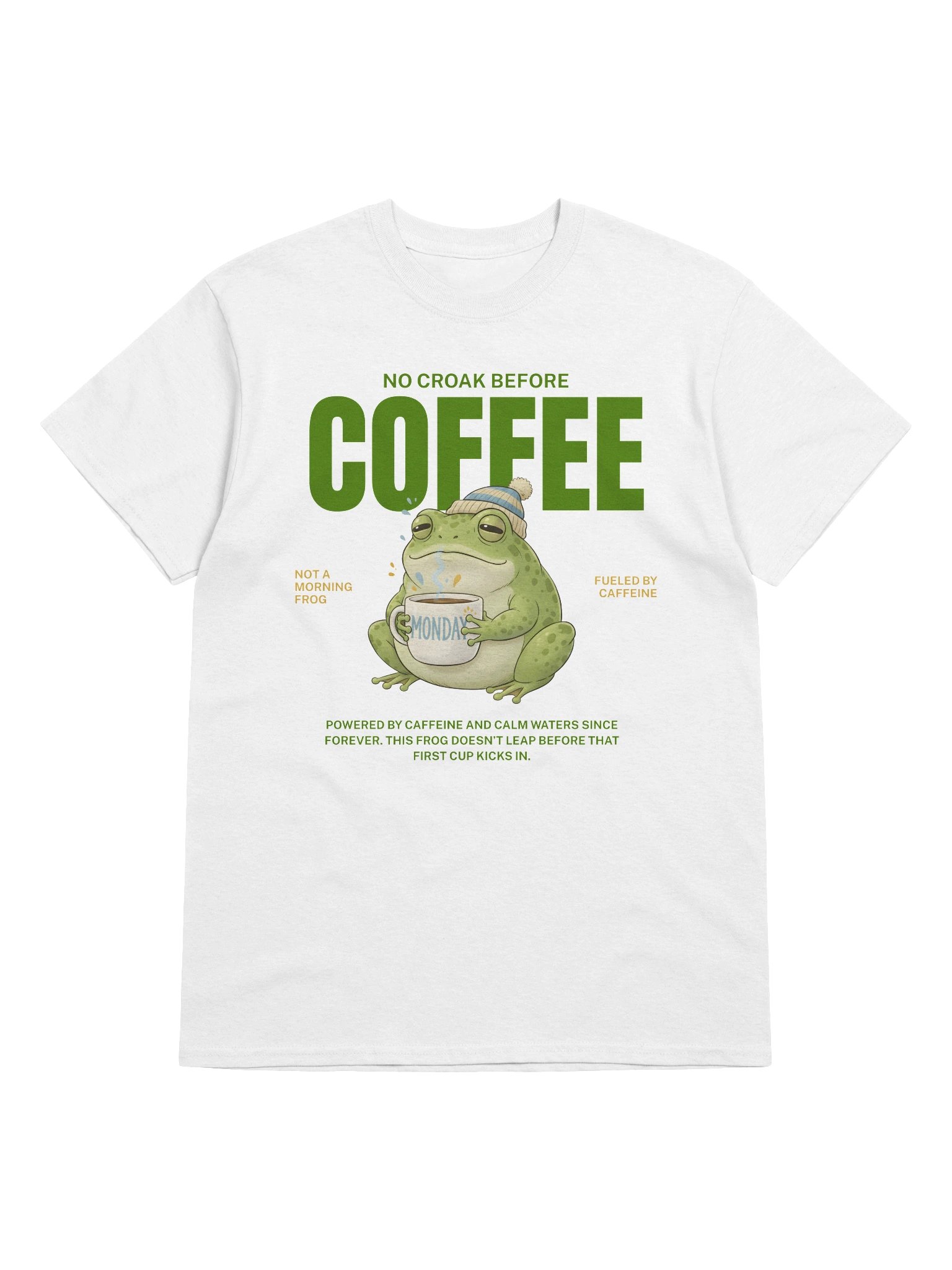 No Croak Before Coffee unisex T-Shirt product image (1)