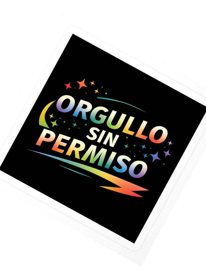 Pegatina de Orgullo Sin Permiso product image (2)