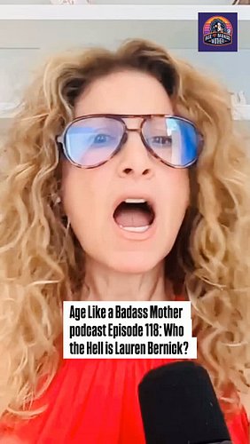 Who is Lauren Bernick and why did she start the Age Like a Badass Mother podcast? Watch on YouTube @AgeLikeaBadassMother or l...