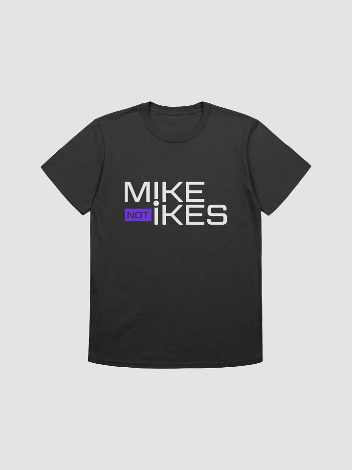 MikeNotIkes OG Shirt product image (1)