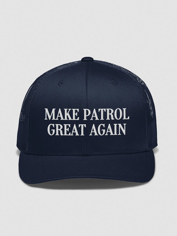 Make Patrol Great Again Trucker Hat product image (1)