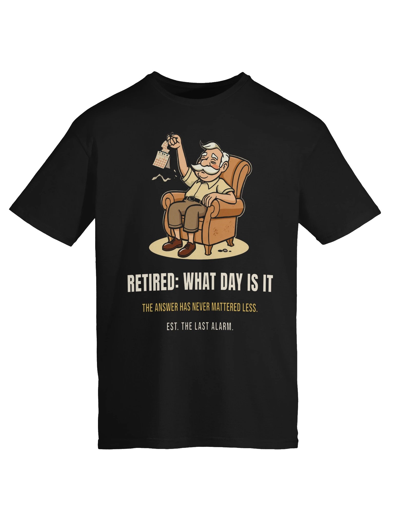 Retirement Shirt for Men – Retired: What Day Is It product image (5)