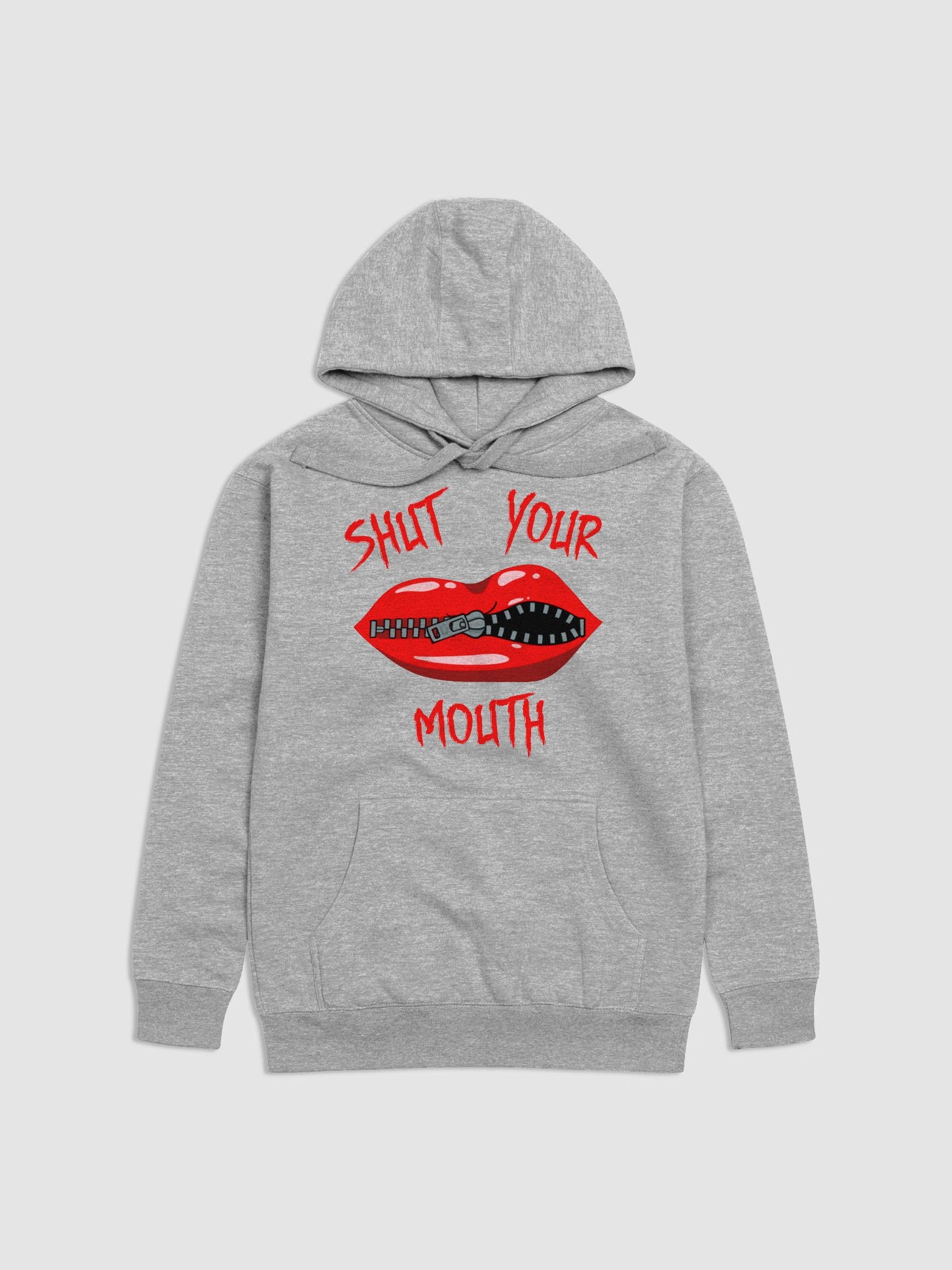 Shut Your Mouth Hoodie product image (1)