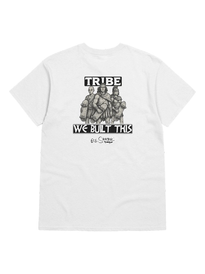 "Tribe: We Built This." product image (1)