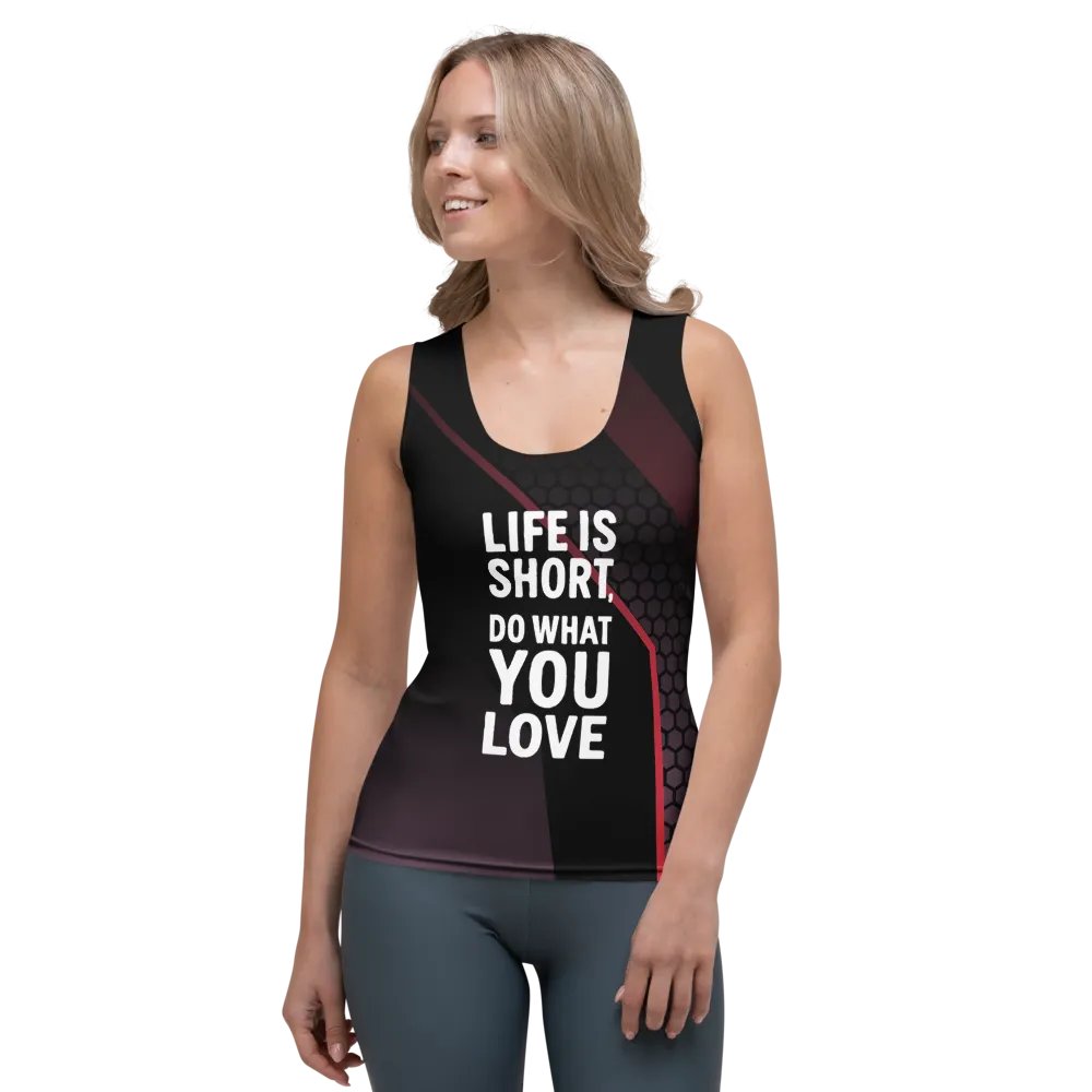 Life Is Short, Do What You Love Tank Top product image (1)
