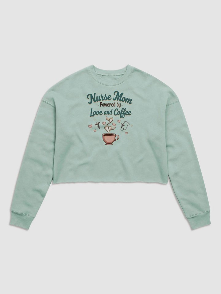 Nurse Mom Love & Coffee Fleece Sweatshirt product image (1)