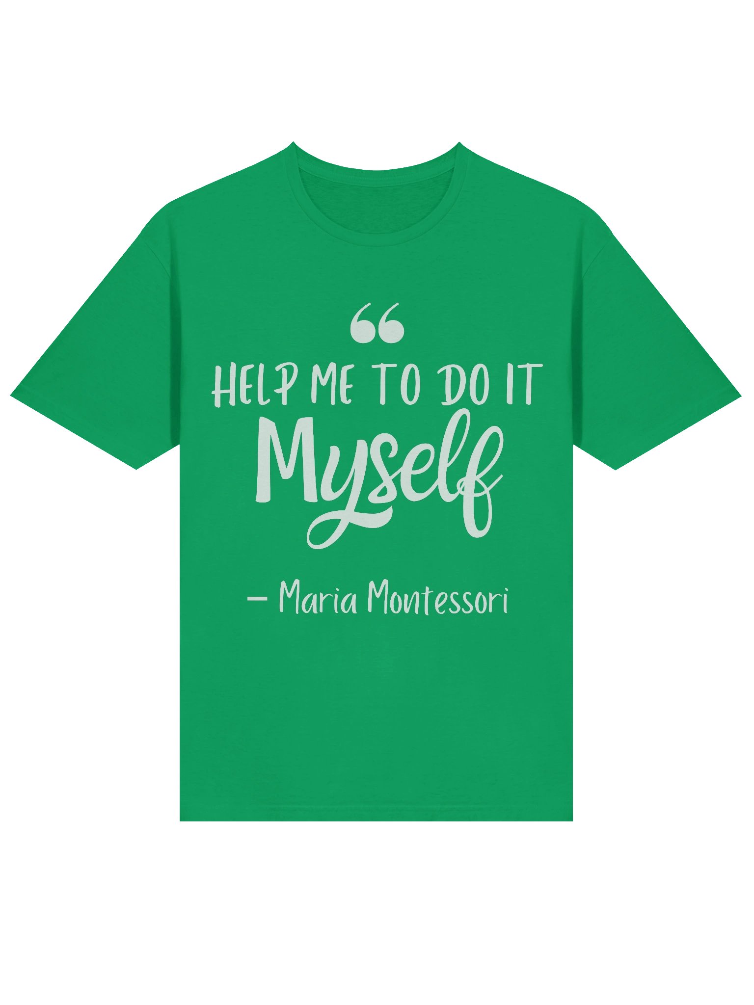 Unisex Softstyle T-Shirt by Gildan - "Help Me To Do It Myself" (Quote on Front) product image (5)