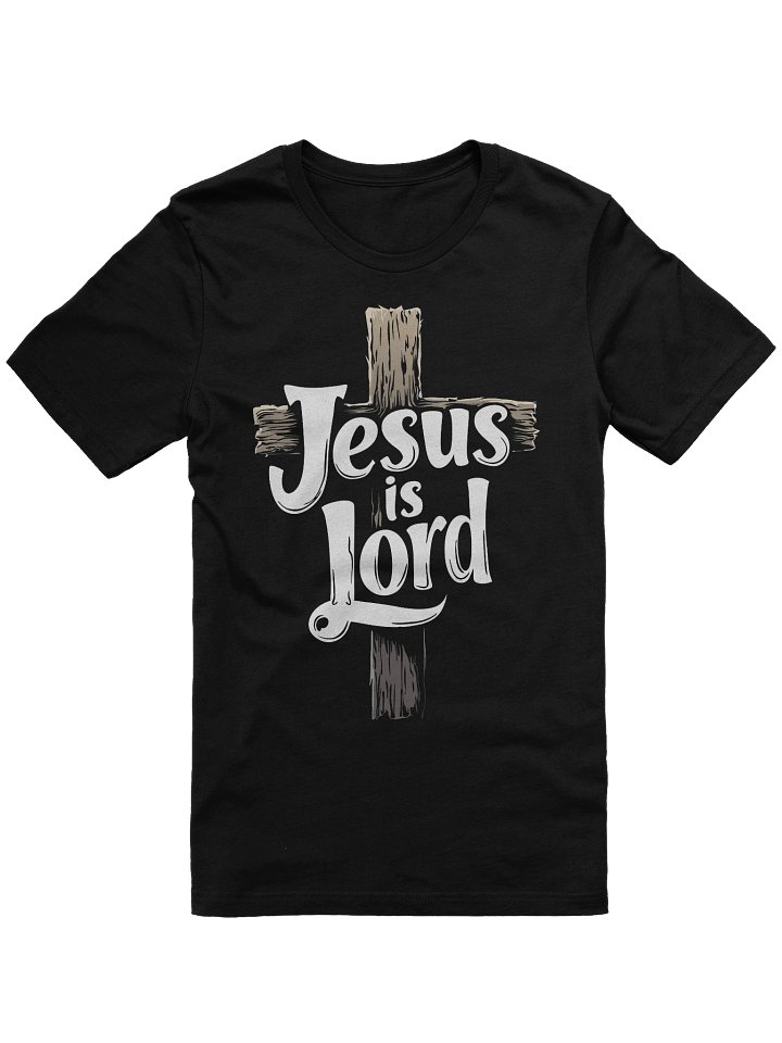 Jesus Is Lord T-Shirt product image (1)