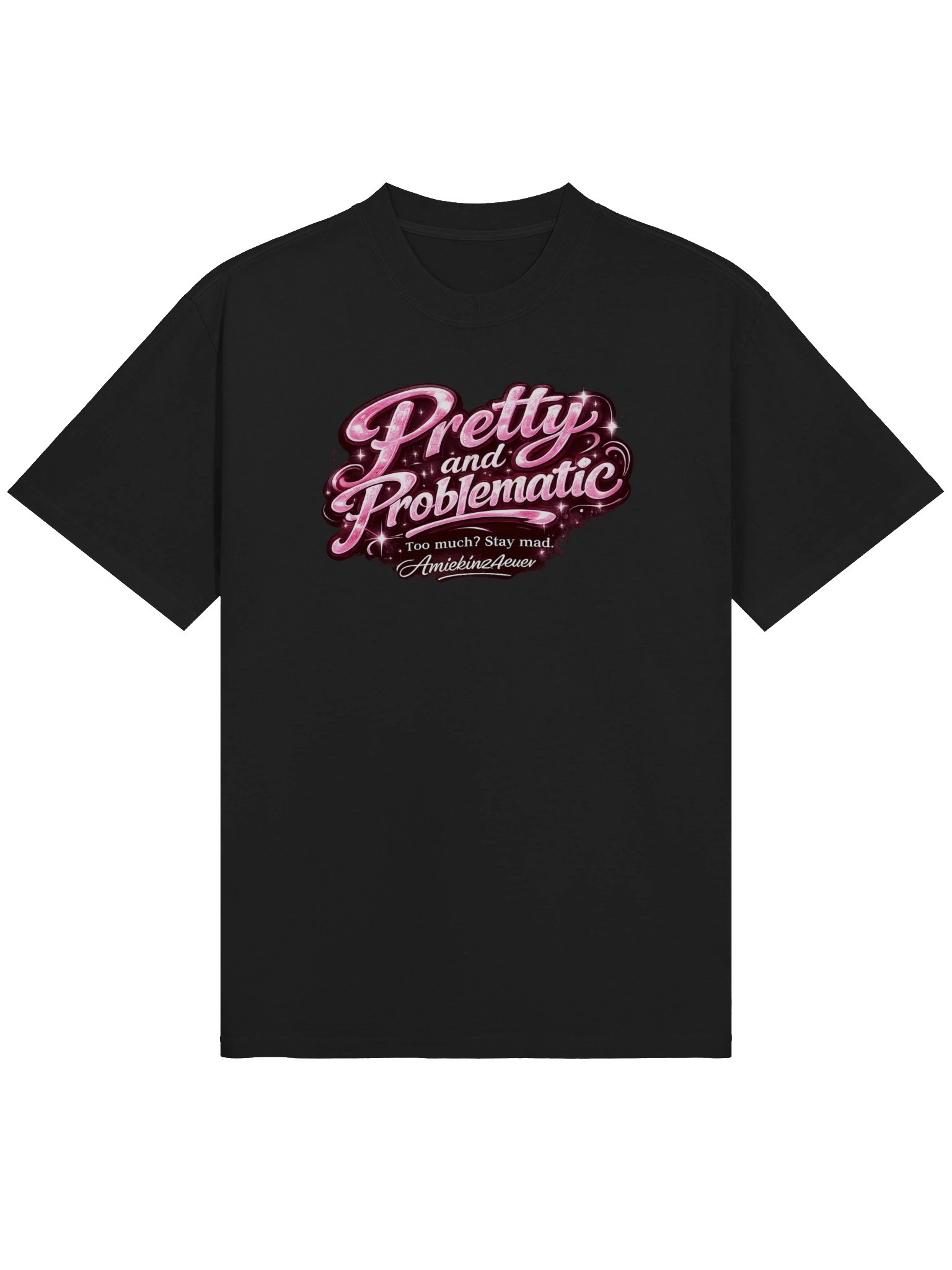 Pretty and Problematic – Pink Glitter Script Women's Statement Design product image (1)