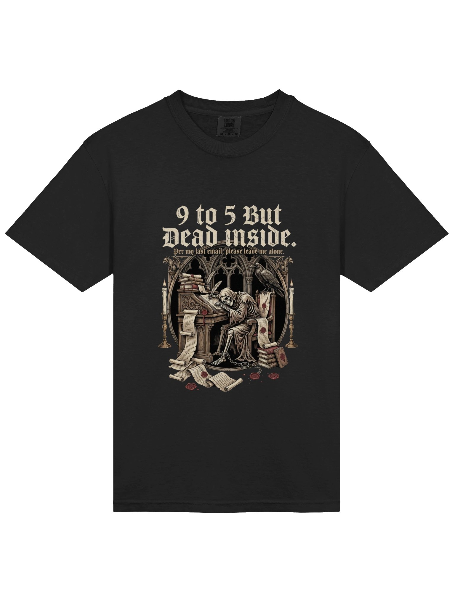 9 to 5 But Dead Inside T-Shirt product image (1)