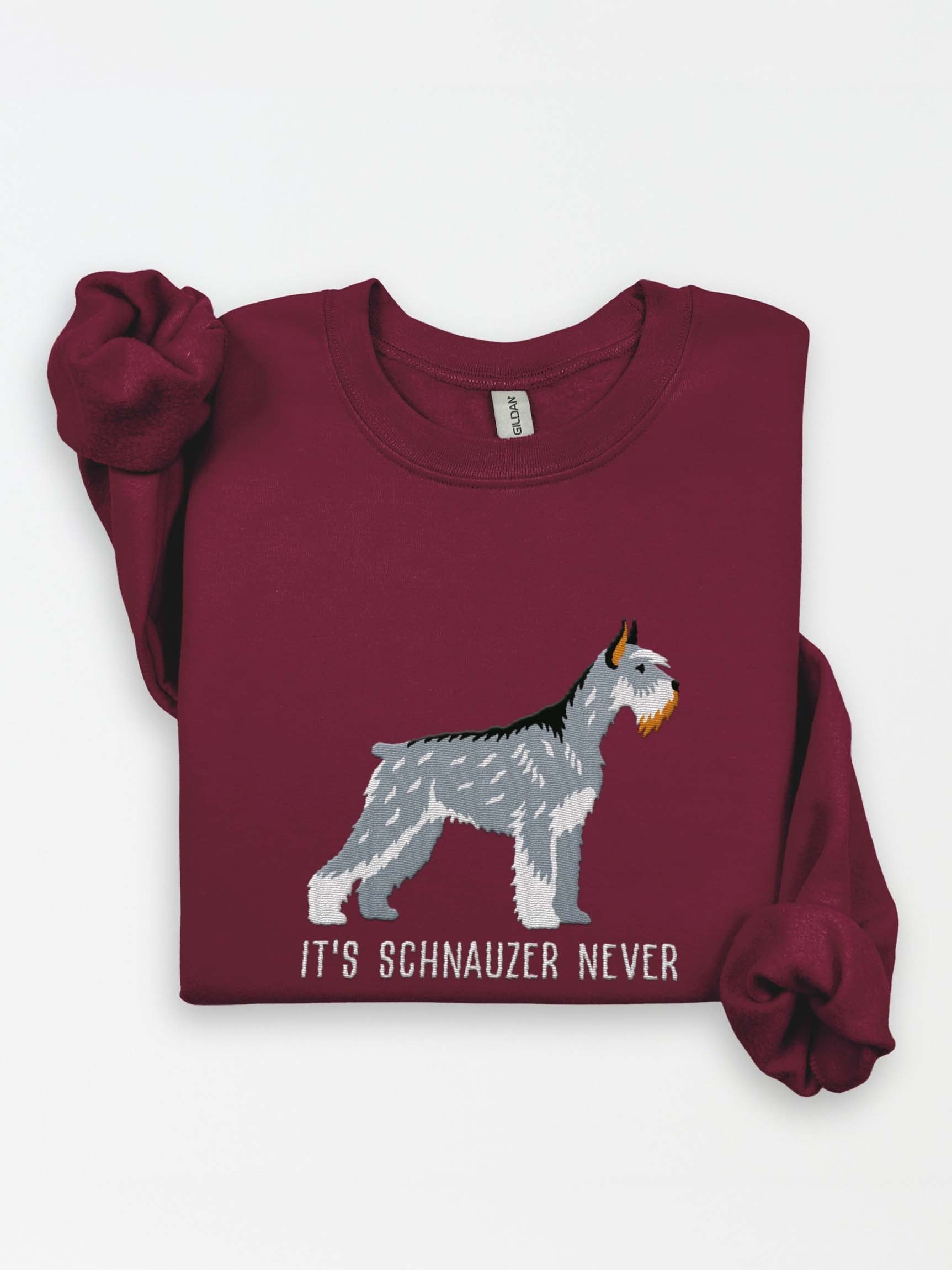 It's Schnauzer Never Sweatshirt (Embroidered) of a Giant Schnauzer(Salt & Pepper) product image (1)