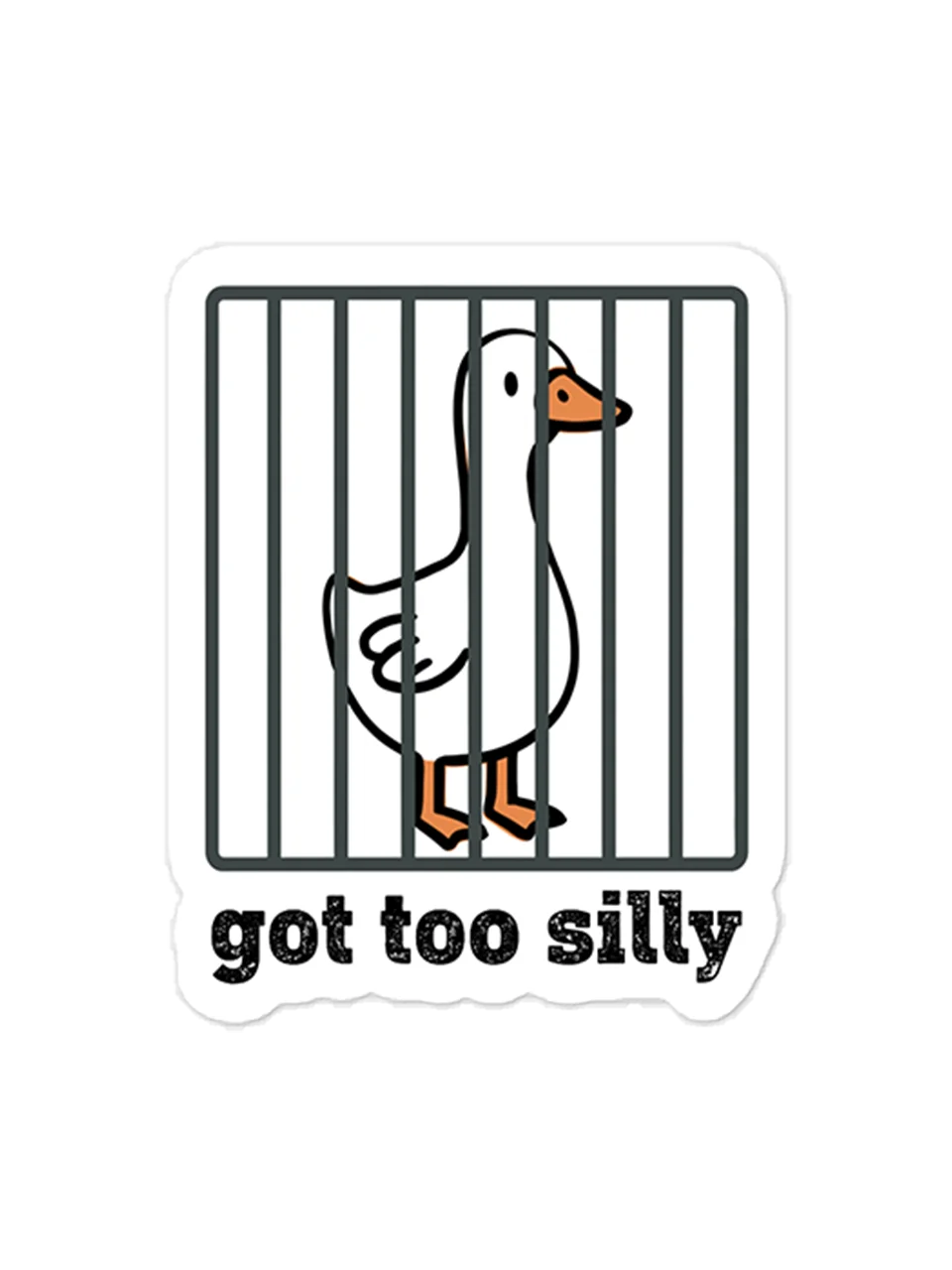 Got Too Silly Goose Sticker product image (1)