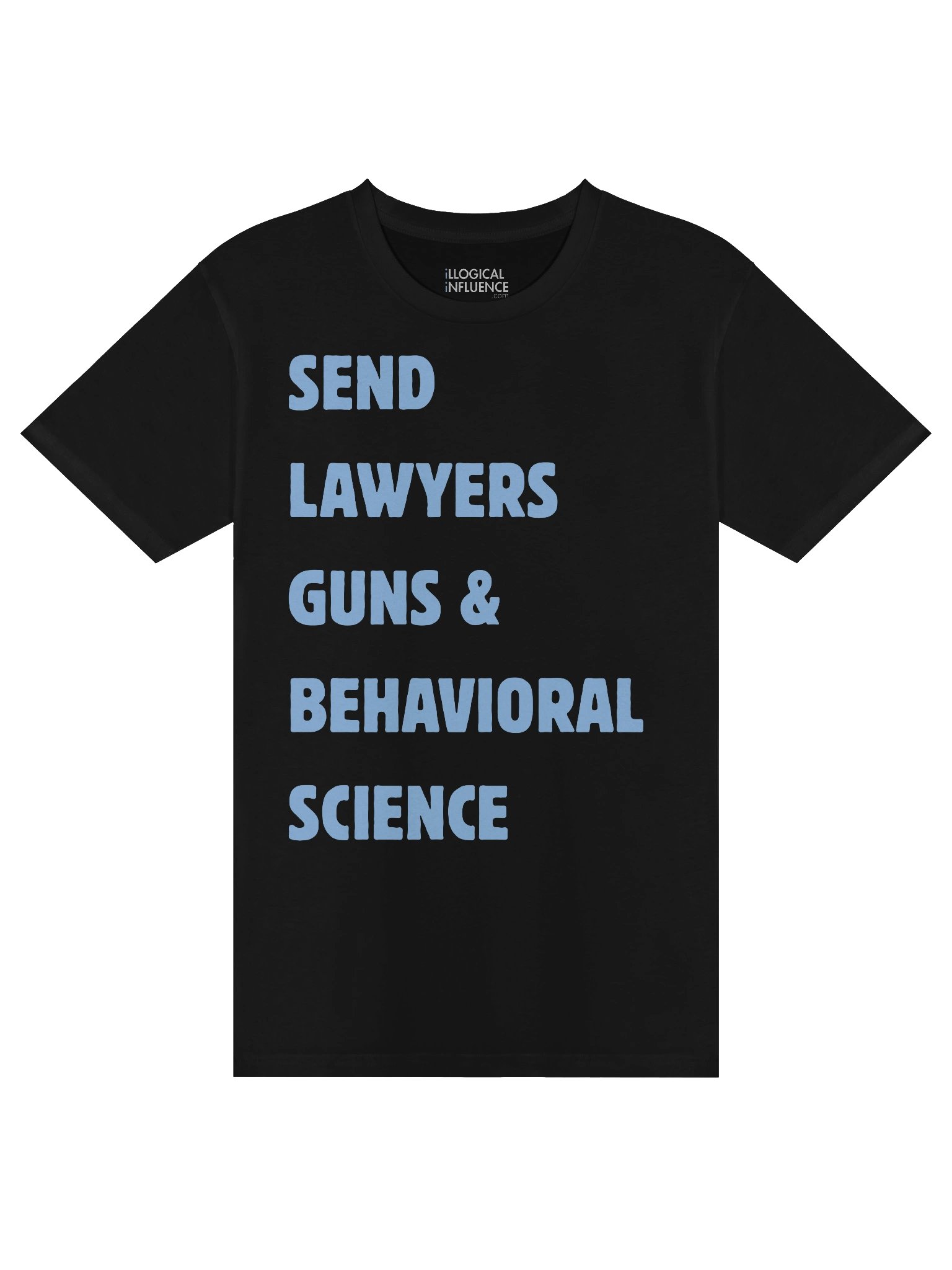 Send Lawyers Guns & Behavioral Science Tee product image (1)