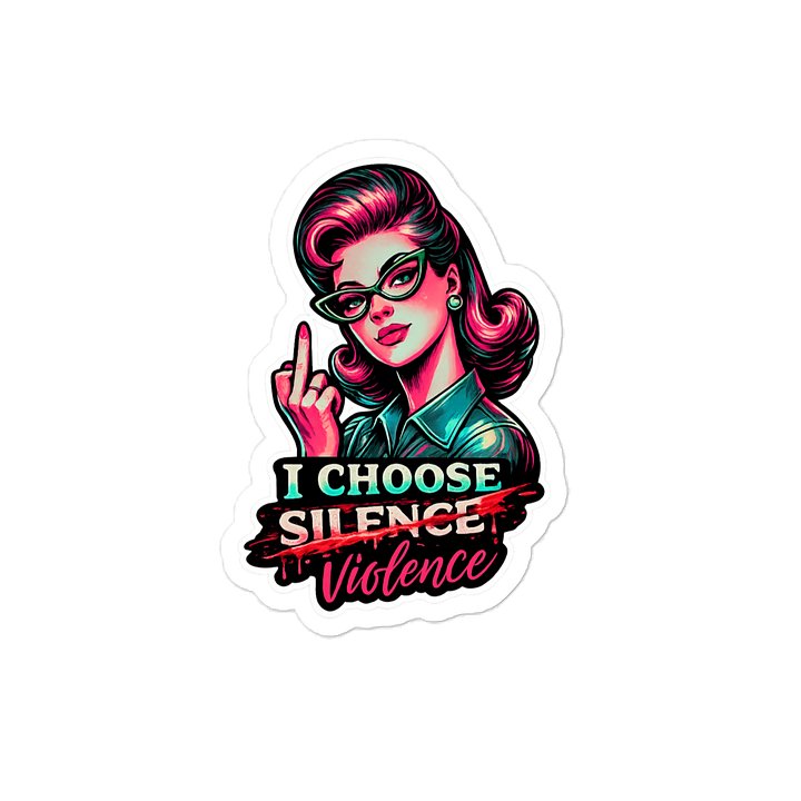 Violence over Silence Sticker product image (2)