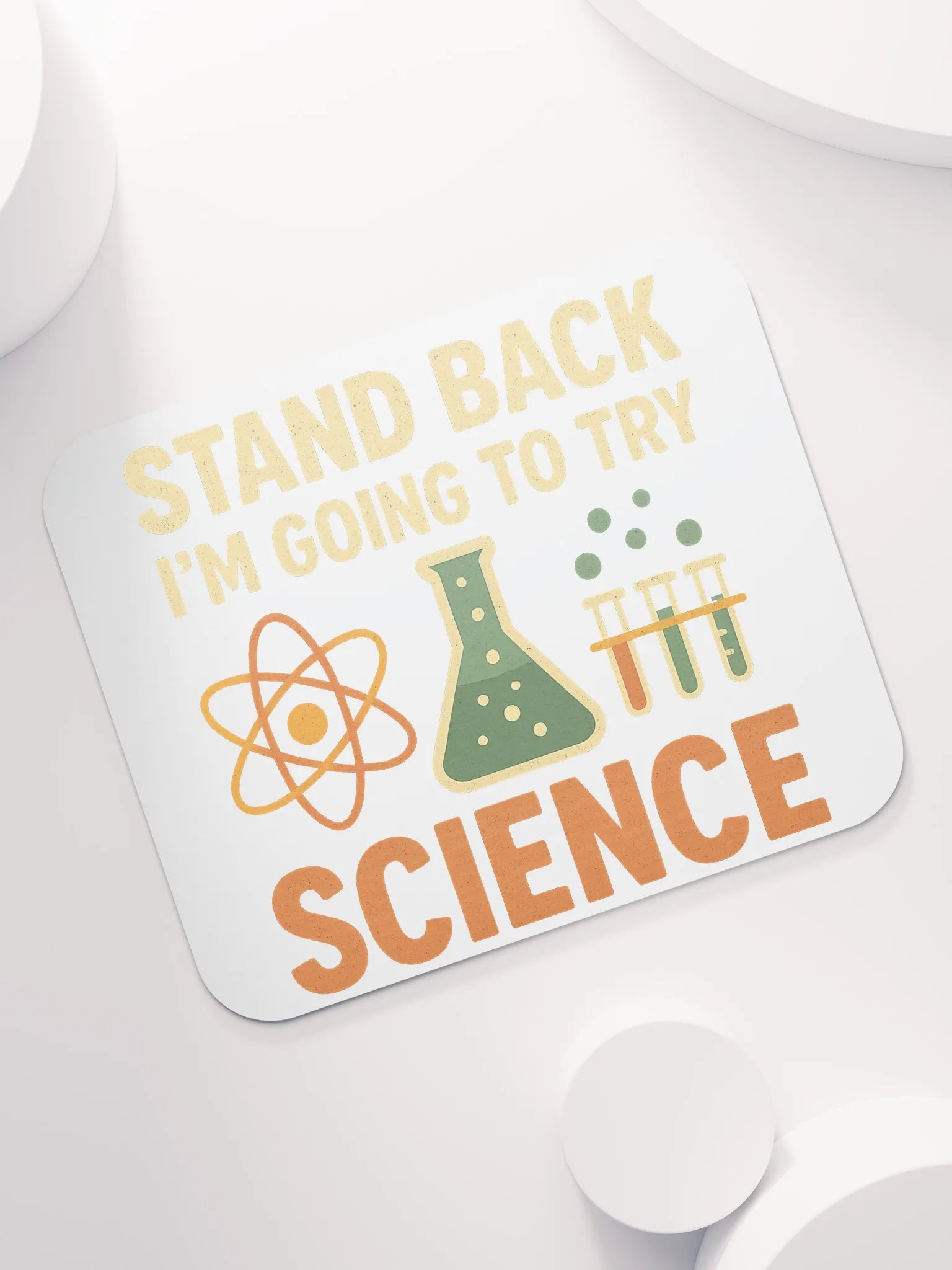 Mouse Pad – Stand Back I’m Going to Try Science product image (7)