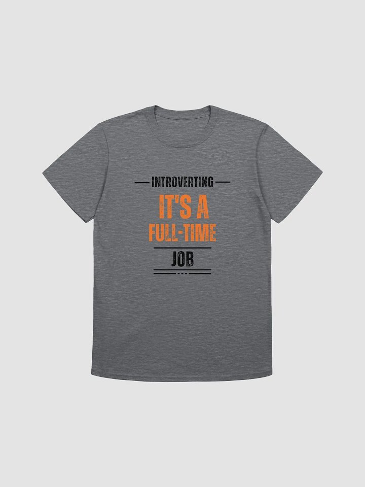 Bold Orange Full-Time Statement T-Shirt product image (1)