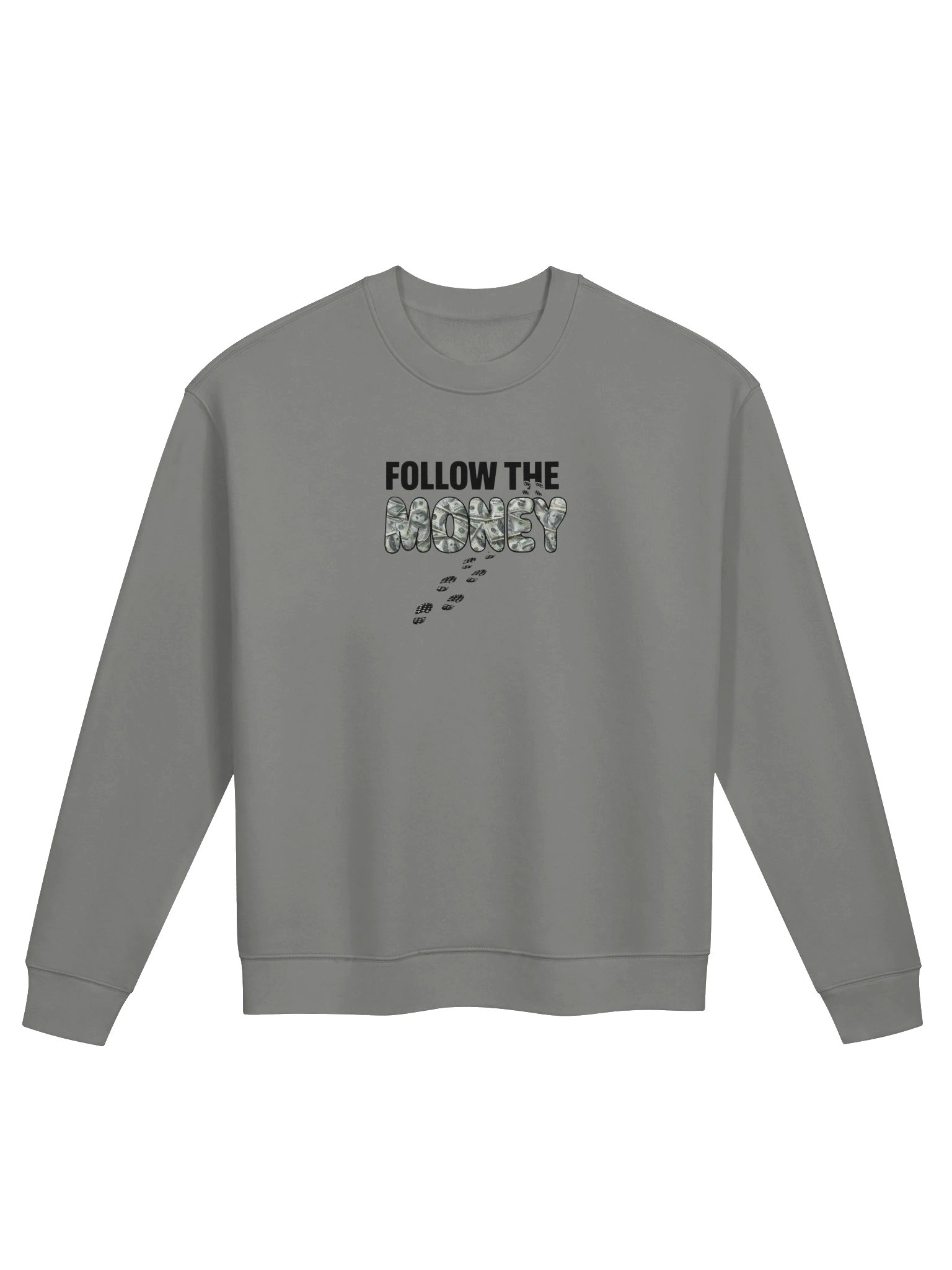 Follow The Money Crewneck product image (1)