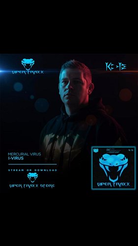 Out Now: Available from the Viper Traxx Store.
Mercurial Virus – I-Virus (Original New Mix / D10 New Remix) (Viper Traxx) (VI...