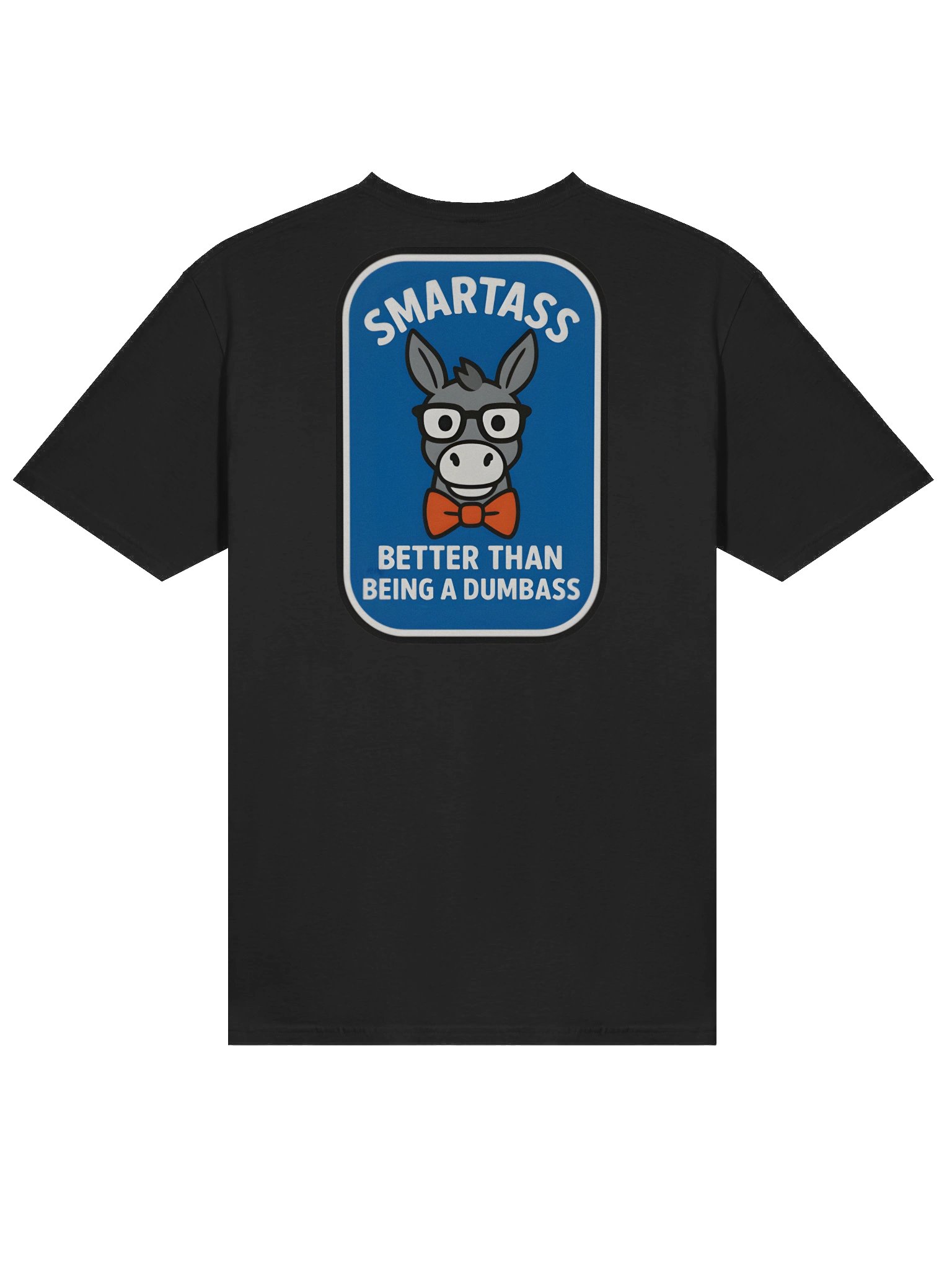 🫏 Smartass Donkey Front & Back T-Shirt product image (18)