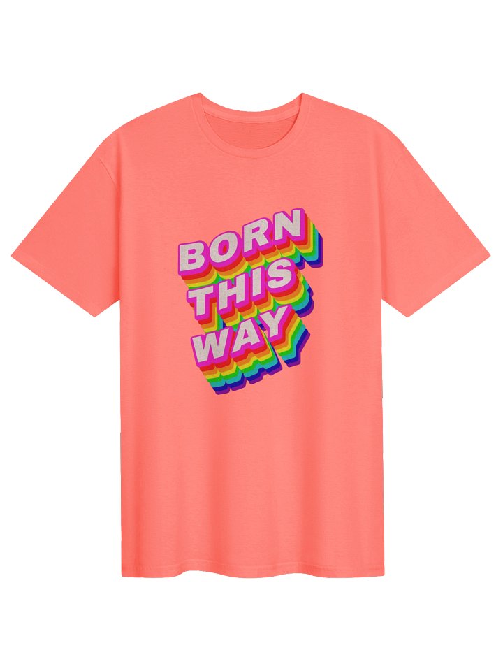 Born This Way Rainbow Pride Tee product image (2)