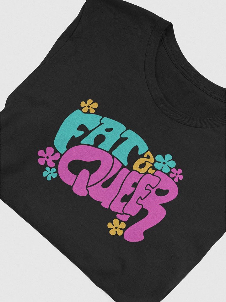 Fat & Queer T-Shirt product image (2)
