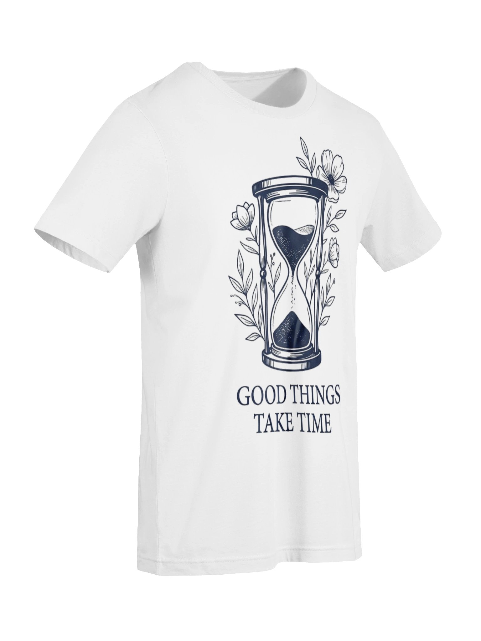 Good Things Take Time T-Shirt | Floral Hourglass Shirt | Inspirational Motivational Tee for Women | Slow Living Gift product image (8)