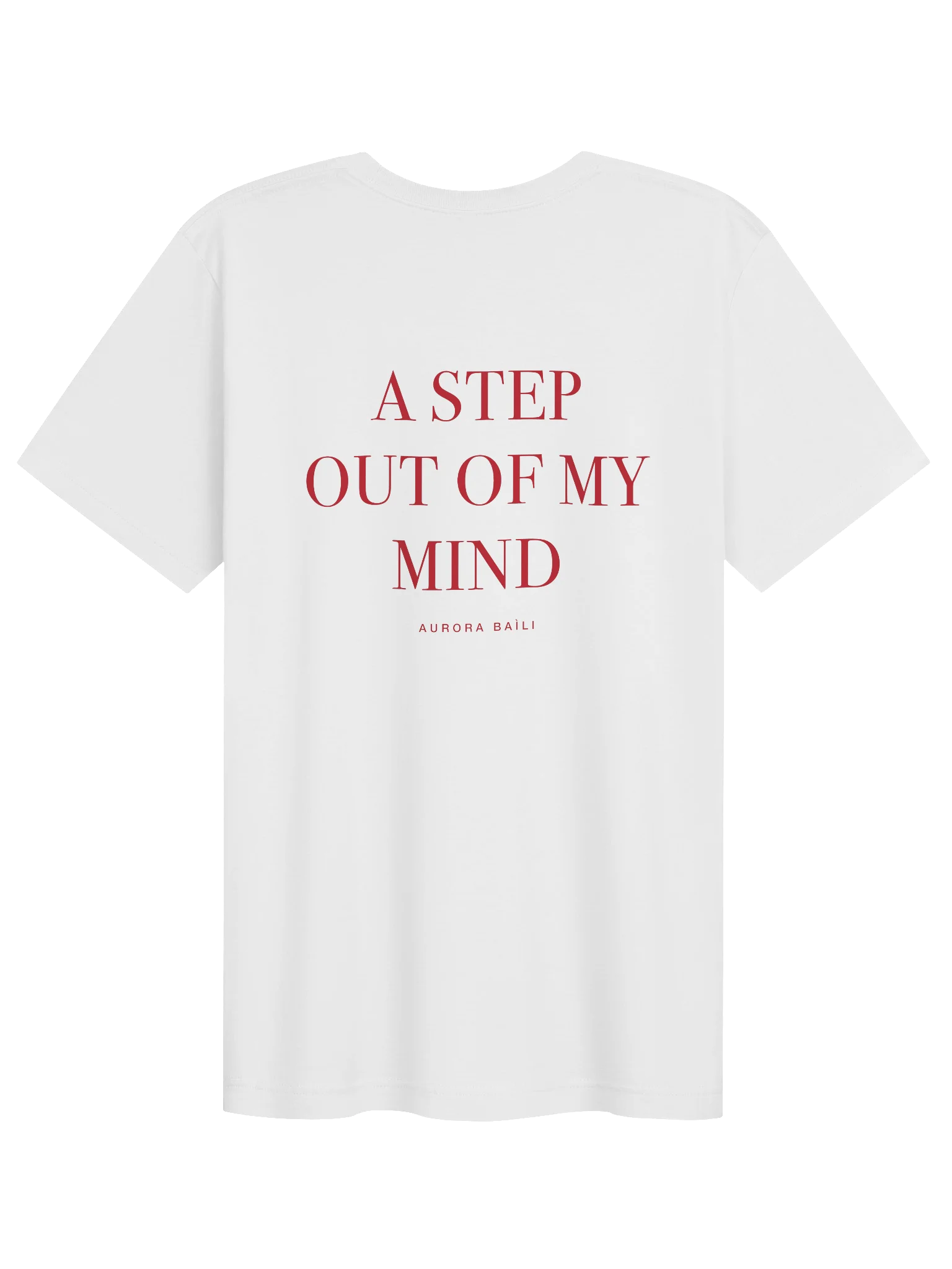 A Step Out Of My Mind - T-Shirt product image (2)