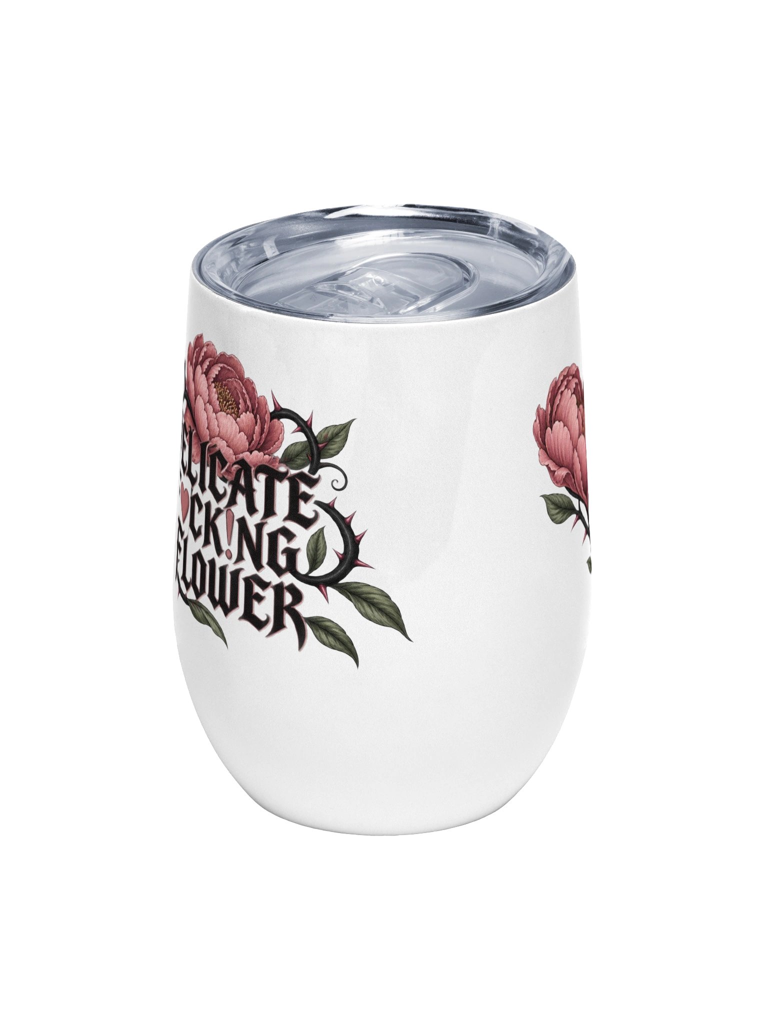 Delicate Fuck!ng Flower – Wine Tumbler product image (1)