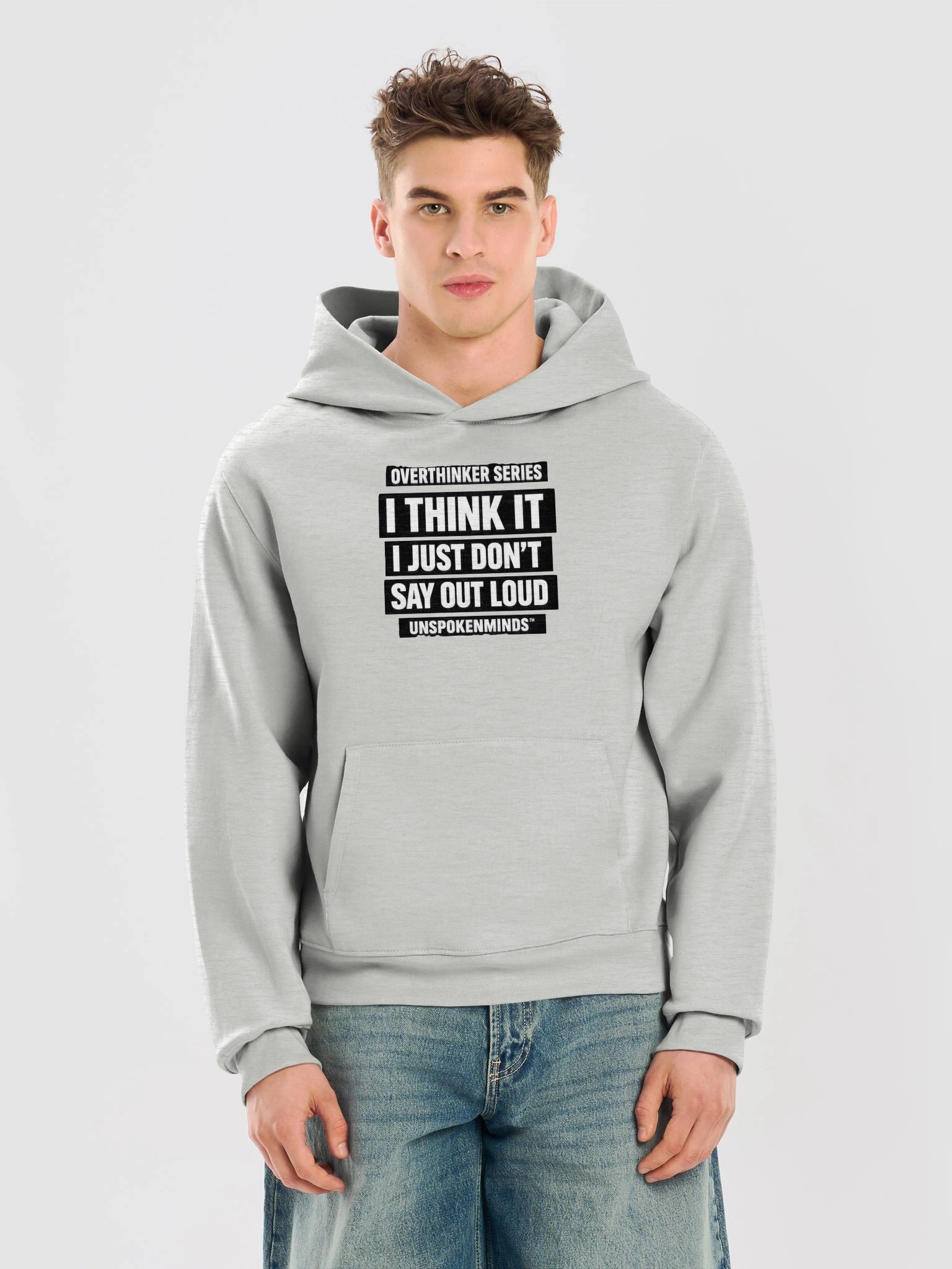 UnspokenMinds® Overthinker Series Hoodie — “I Think It, I Just Don’t Say It” product image (9)