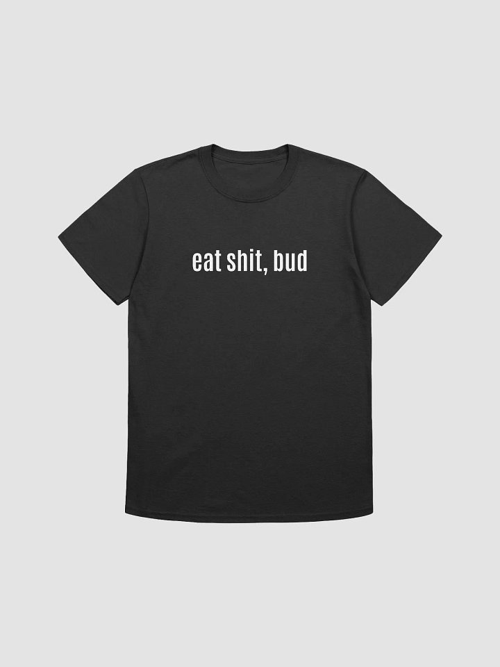 eat shirt, bud TShirt product image (2)
